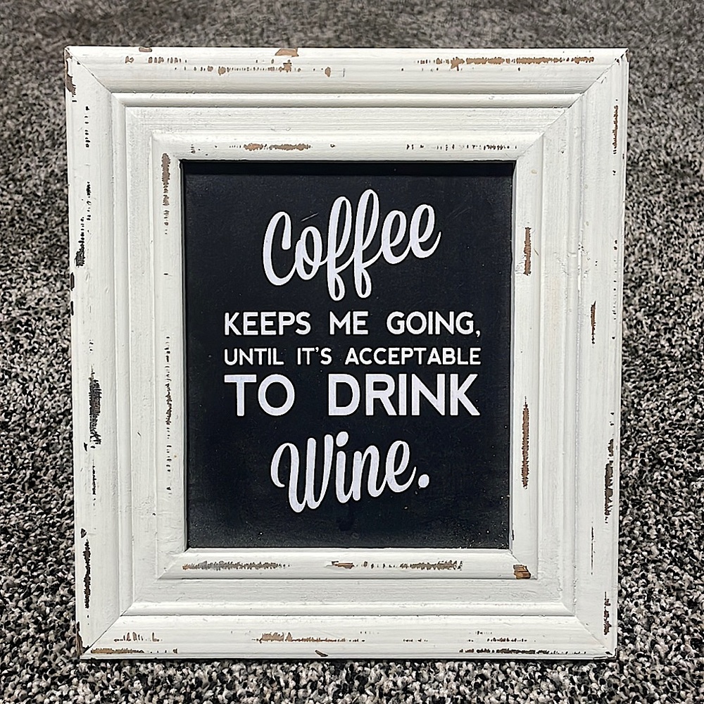 Coffee & Wine Sign